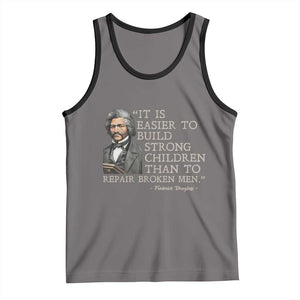 Vintage Frederick Douglass Tank Top It Is Easier To Build Strong Children Than To Repair Broken Men TS02 Deep Heather Black Print Your Wear