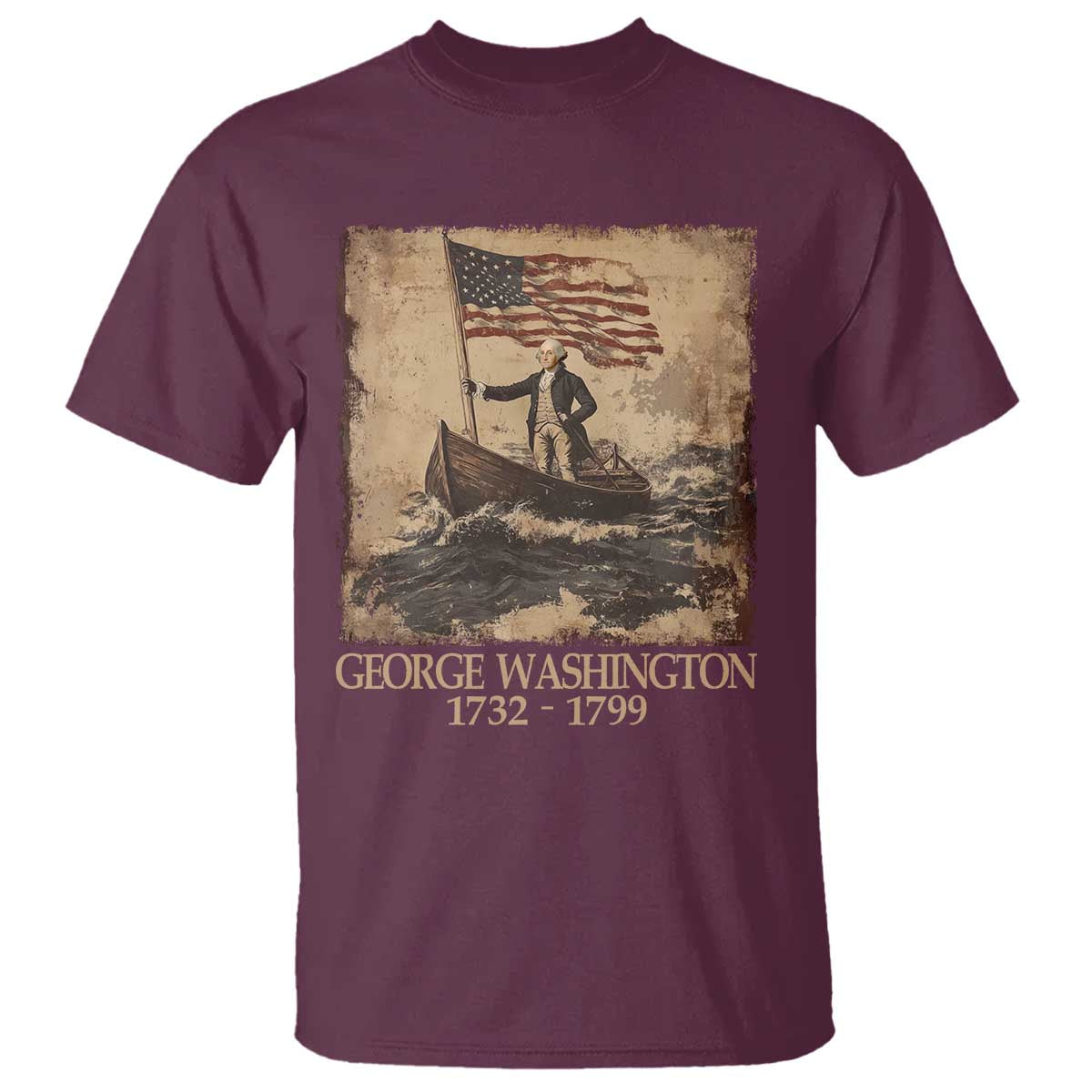 Vintage George Washington T Shirt 4th Of July Patriotic Gift TS10 Maroon Print Your Wear
