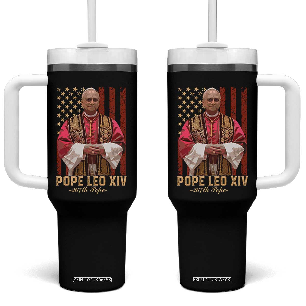 Vintage Pope Leo XIV Tumbler With Handle 267th Pope American Flag TS02 One Size: 40 oz Black Print Your Wear