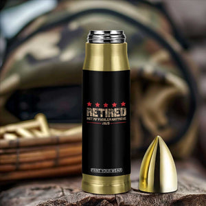 Vintage Retired 2025 Bullet Tumbler Not My Problem American Flag Retirement Gifts TS10 Print Your Wear