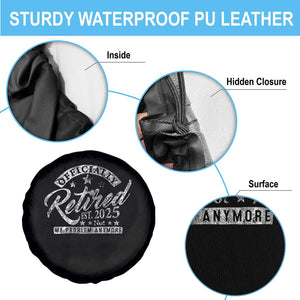 Vintage Retired 2025 Spare Tire Cover Funny Retirement Not My Problem Anymore TS10 Print Your Wear
