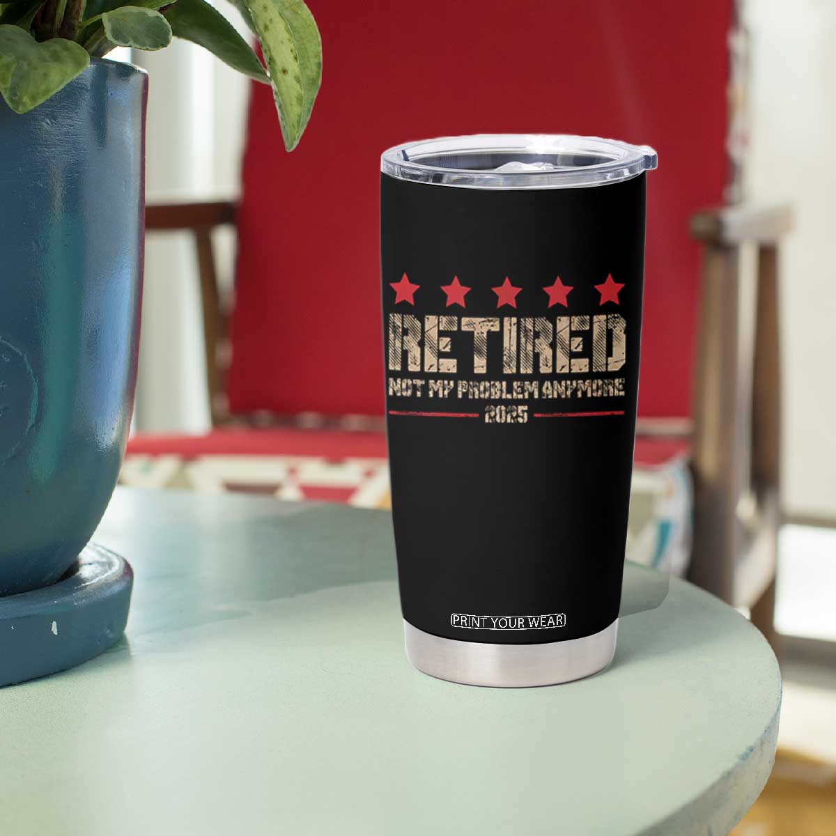 Vintage Retired 2025 Tumbler Cup Not My Problem American Flag Retirement Gifts TS10 Print Your Wear