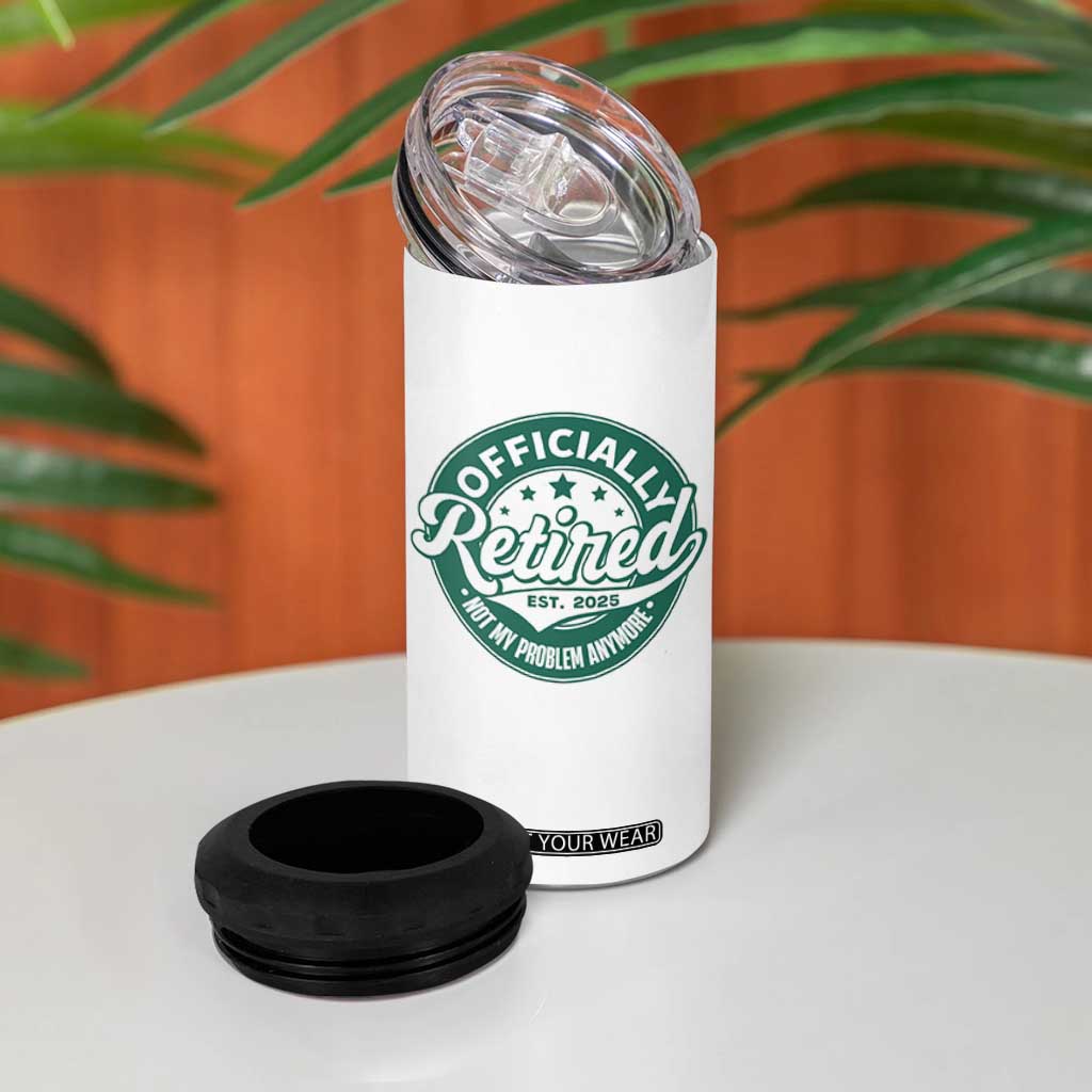 Vintage Retirement 2025 4 in 1 Can Cooler Tumbler Retired Not My Problem Anymore TS10 Print Your Wear