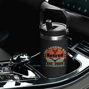 Vintage Retirement 2025 Flip Straw Tumbler Legend Has Retired Not My Problem Anymore TS10 Print Your Wear
