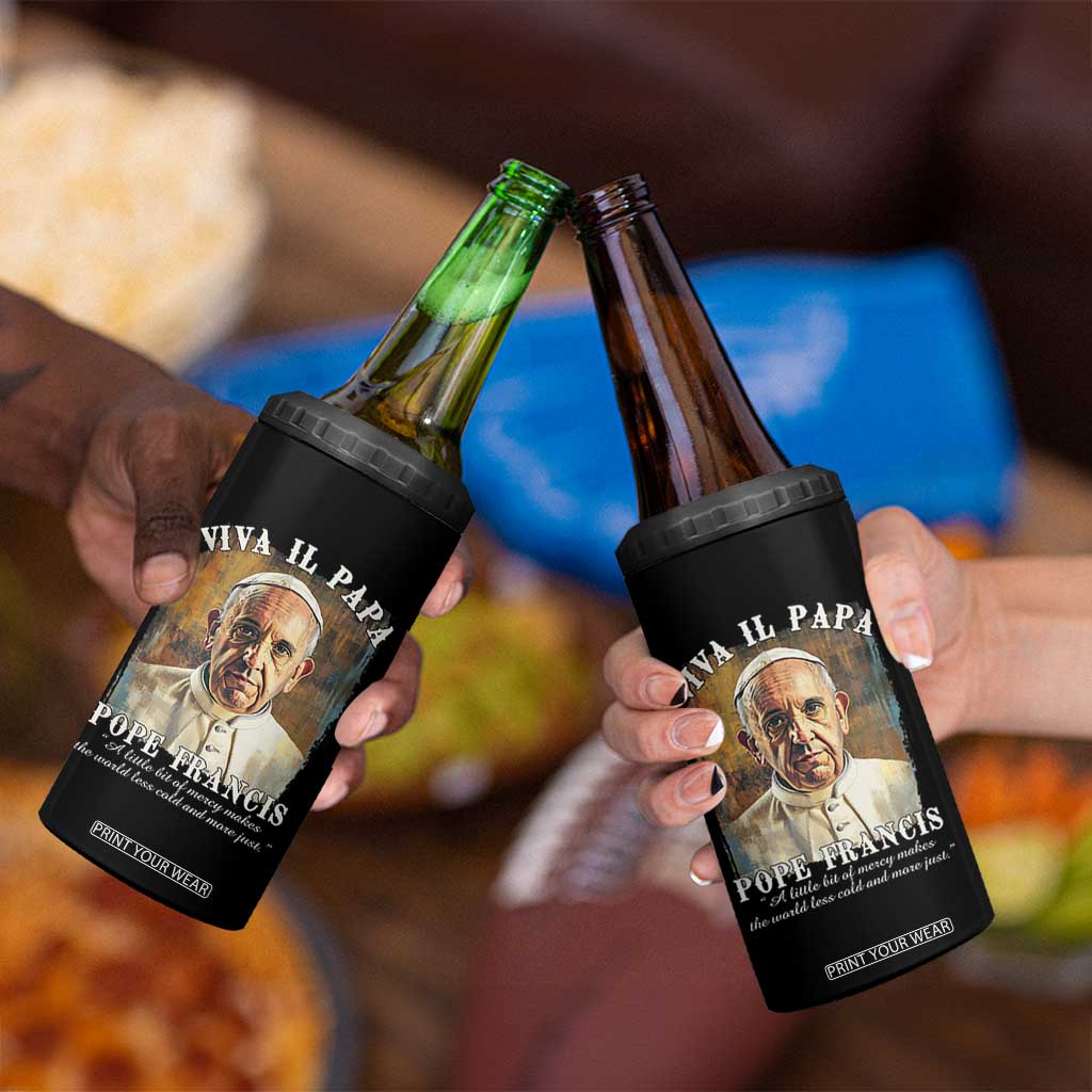 Viva il Papa Pope Francis 4 in 1 Can Cooler Tumbler Papa Memorial Tribute TS02 Print Your Wear