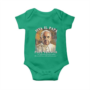 Viva il Papa Pope Francis Baby Onesie Papa Memorial Tribute TS02 Irish Green Print Your Wear