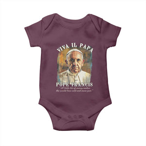 Viva il Papa Pope Francis Baby Onesie Papa Memorial Tribute TS02 Maroon Print Your Wear