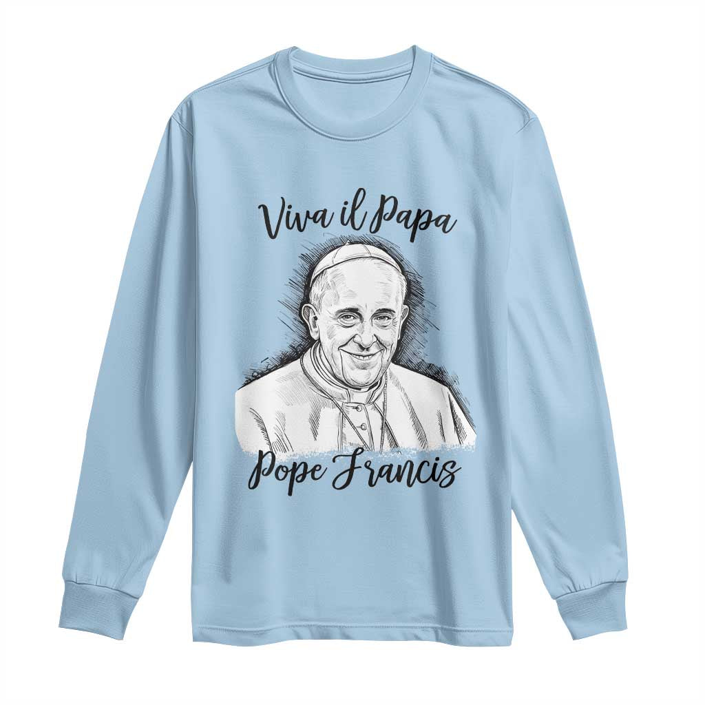 Viva il Papa Pope Francis Long Sleeve Shirt Thank You Papa Catholic Tribute TS02 Light Blue Print Your Wear