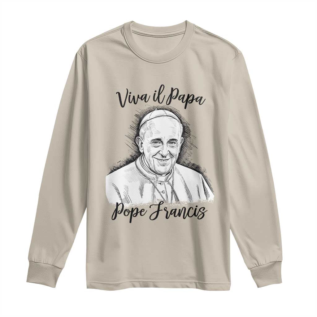 Viva il Papa Pope Francis Long Sleeve Shirt Thank You Papa Catholic Tribute TS02 Sand Print Your Wear