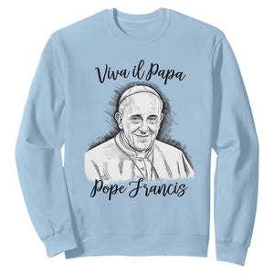Viva il Papa Pope Francis Sweatshirt Thank You Papa Catholic Tribute TS02 Light Blue Print Your Wear