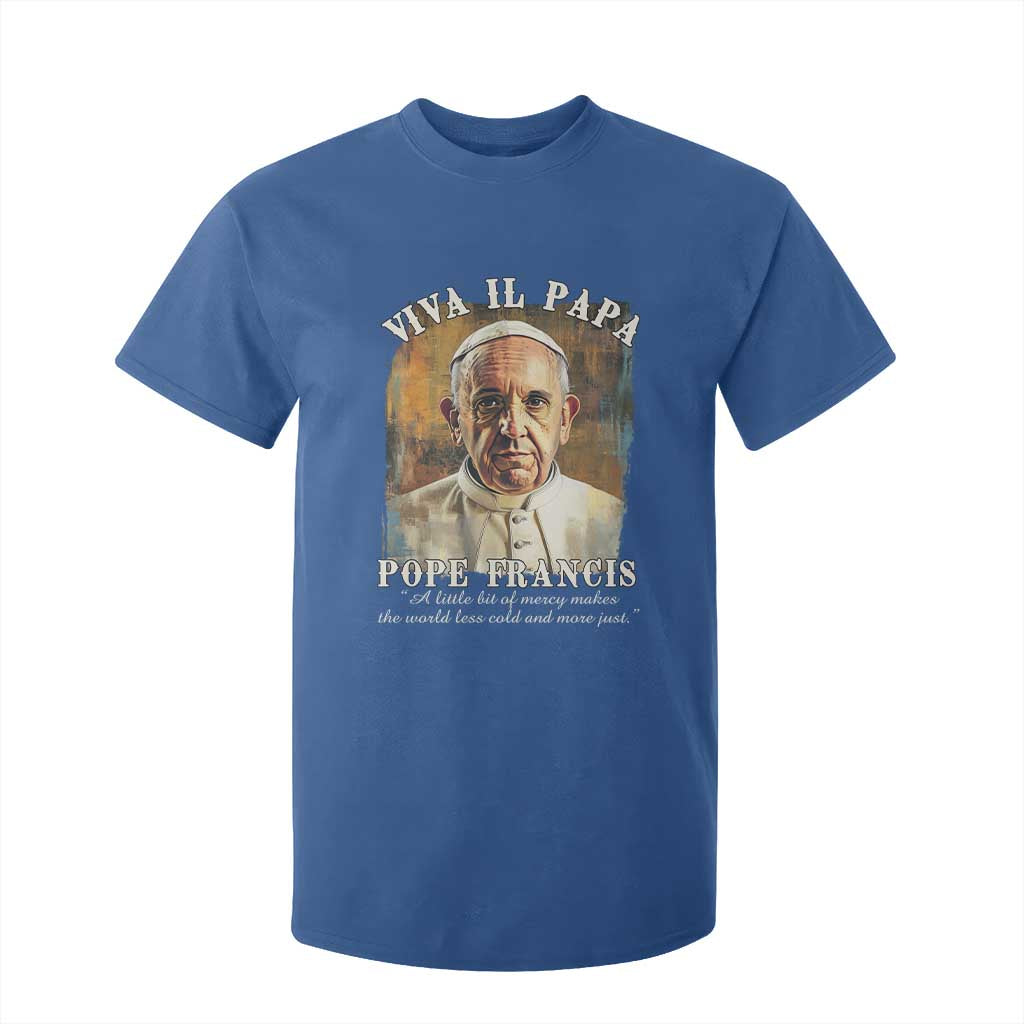 Viva il Papa Pope Francis T Shirt For Kid Papa Memorial Tribute TS02 Royal Blue Print Your Wear
