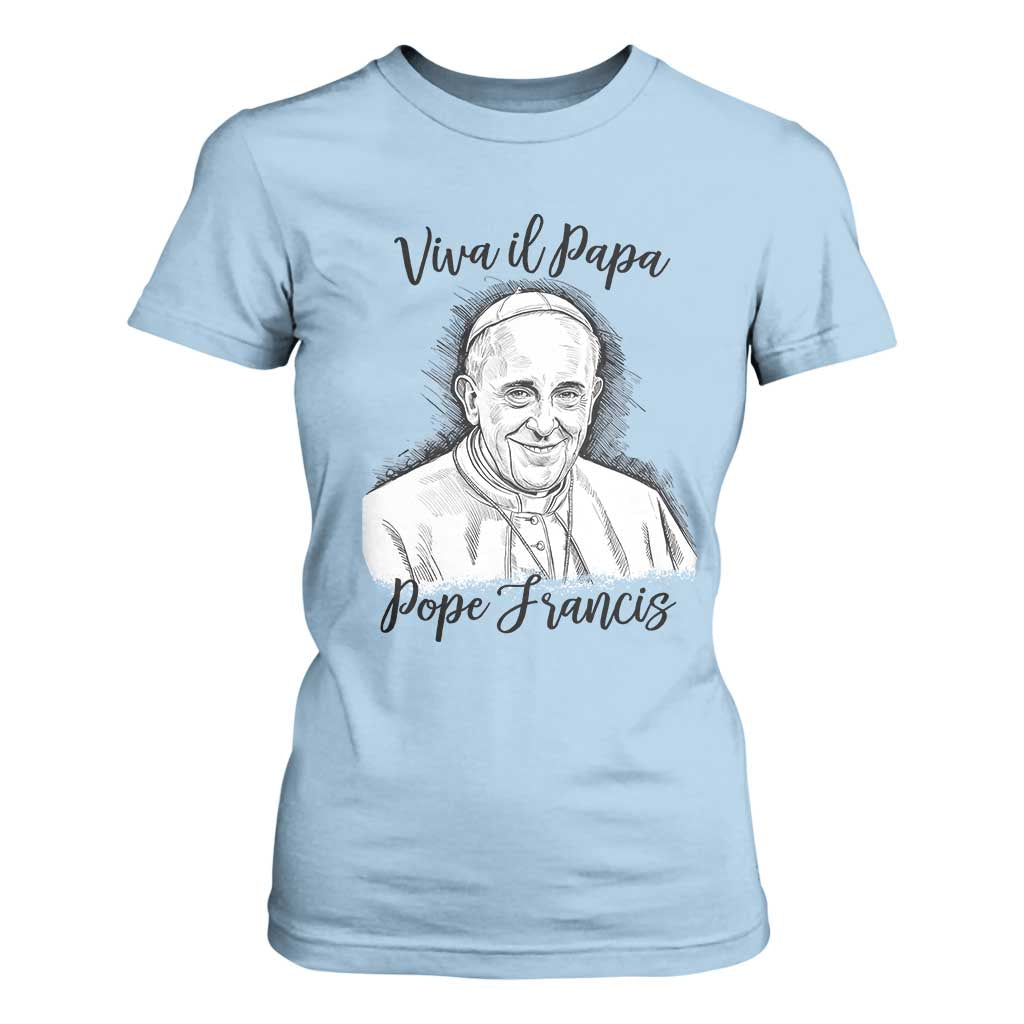 Viva il Papa Pope Francis T Shirt For Women Thank You Papa Catholic Tribute TS02 Light Blue Print Your Wear