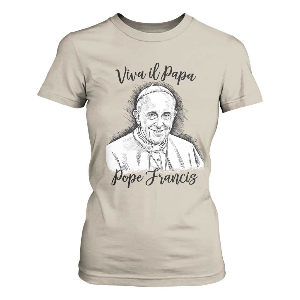 Viva il Papa Pope Francis T Shirt For Women Thank You Papa Catholic Tribute TS02 Sand Print Your Wear
