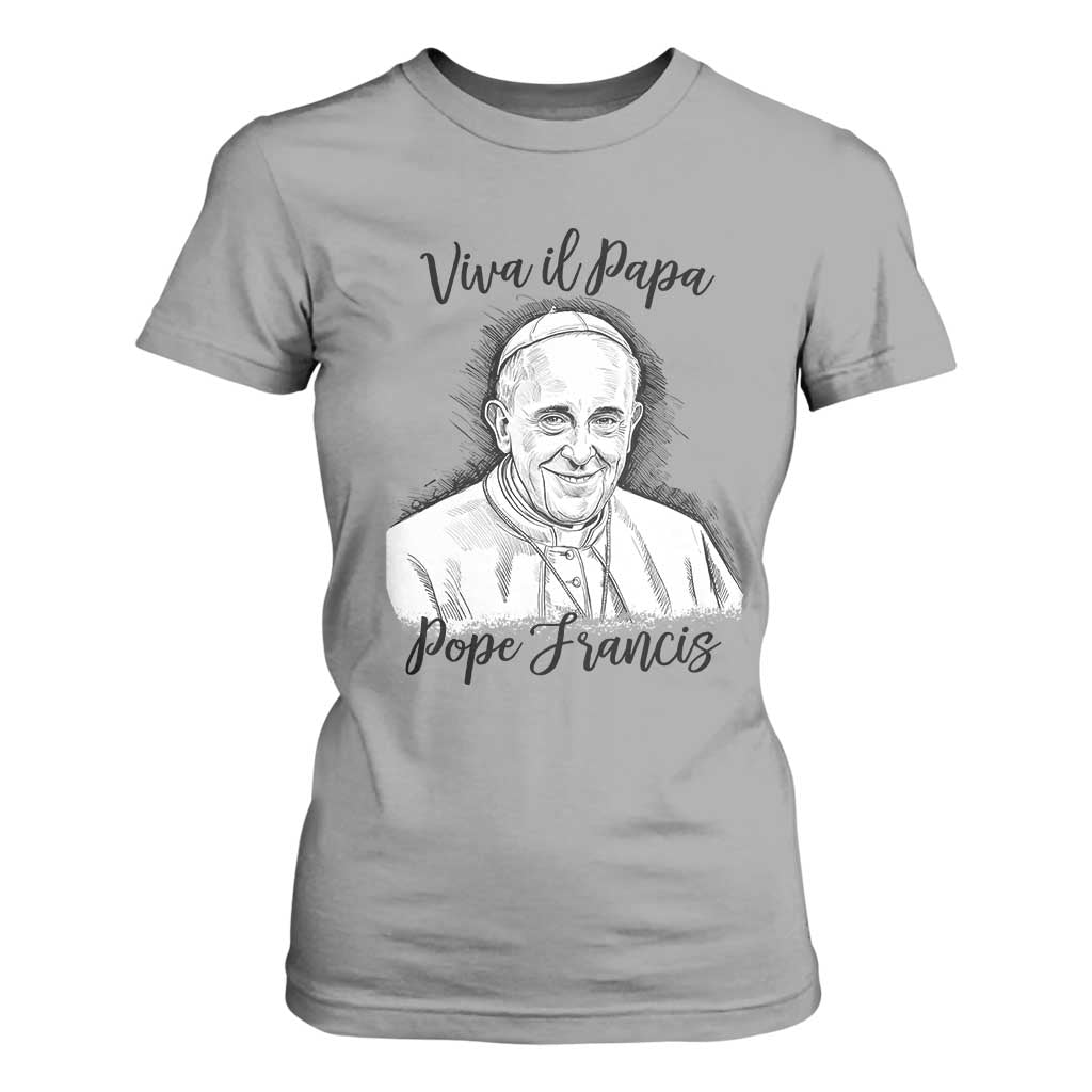 Viva il Papa Pope Francis T Shirt For Women Thank You Papa Catholic Tribute TS02 Sport Gray Print Your Wear