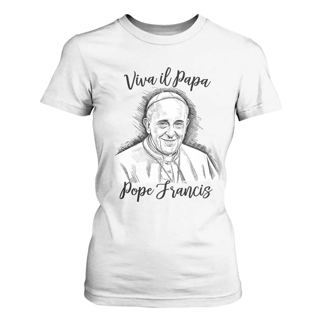 Viva il Papa Pope Francis T Shirt For Women Thank You Papa Catholic Tribute TS02 White Print Your Wear