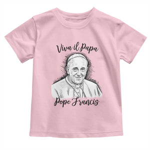 Viva il Papa Pope Francis Toddler T Shirt Thank You Papa Catholic Tribute TS02 Light Pink Print Your Wear