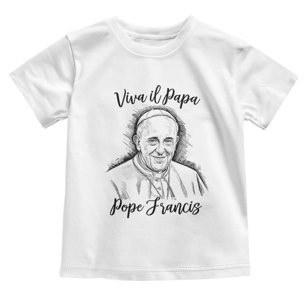 Viva il Papa Pope Francis Toddler T Shirt Thank You Papa Catholic Tribute TS02 White Print Your Wear