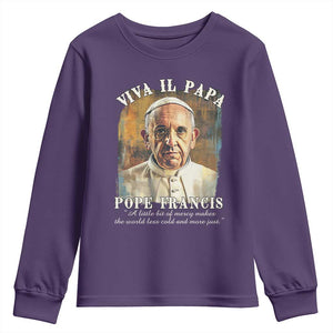 Viva il Papa Pope Francis Youth Sweatshirt Papa Memorial Tribute TS02 Purple Print Your Wear