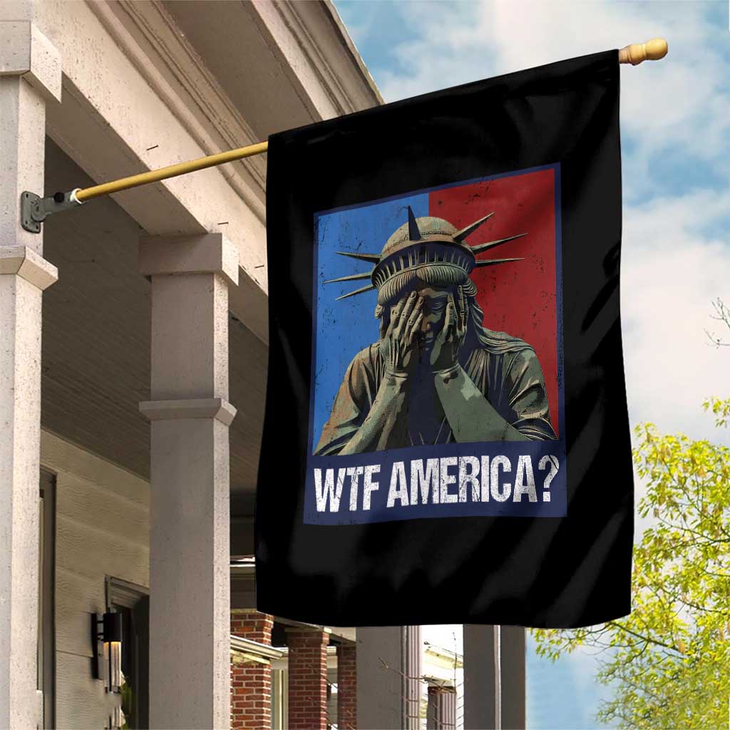 WTF America Garden Flag Humor Statue of Liberty TS10 Print Your Wear