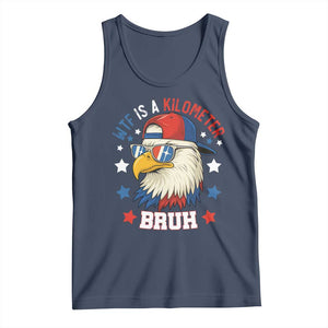 WTF Is A Kilometer Bruh Tank Top Funny Patriotic American Bald Eagle TS02 Navy Print Your Wear