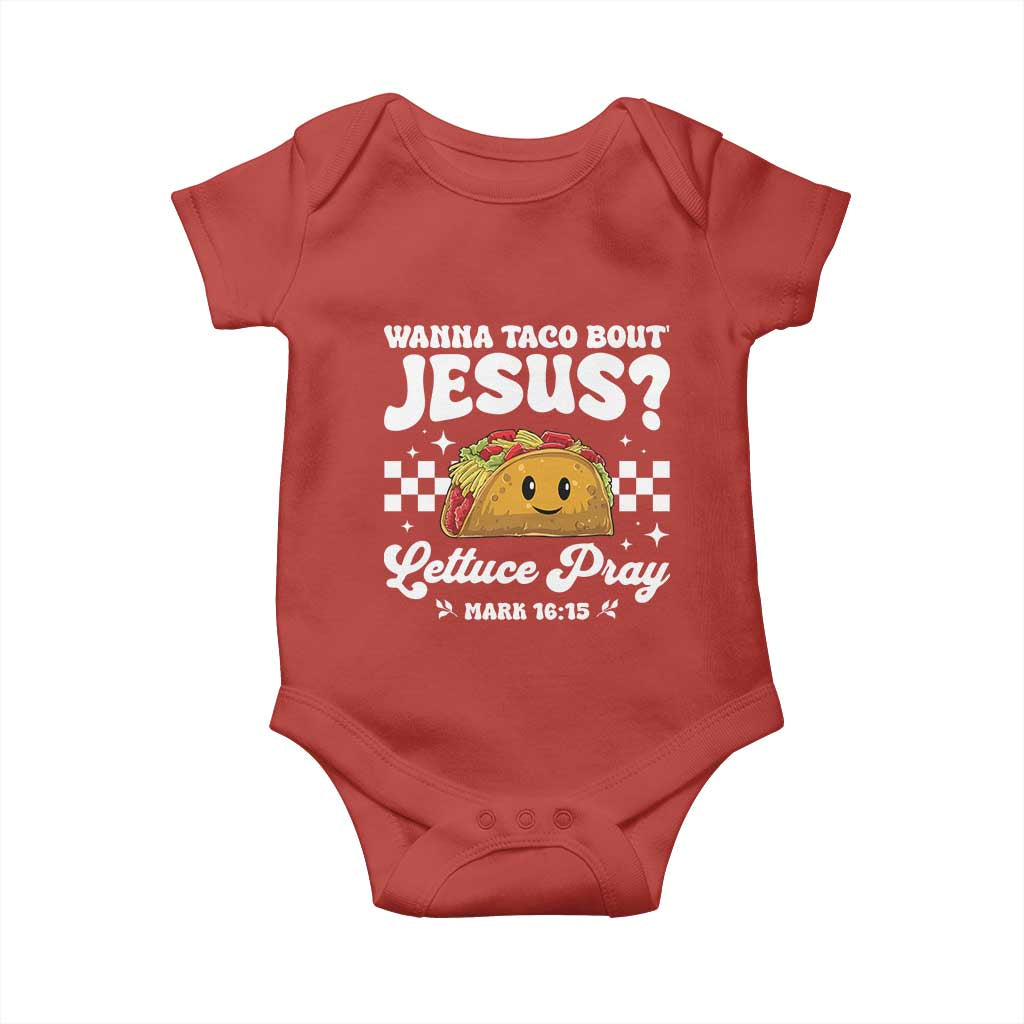 Wanna Taco Bout Jesus Cinco de Mayo Baby Onesie Funny Religious Christian TS10 Red Print Your Wear