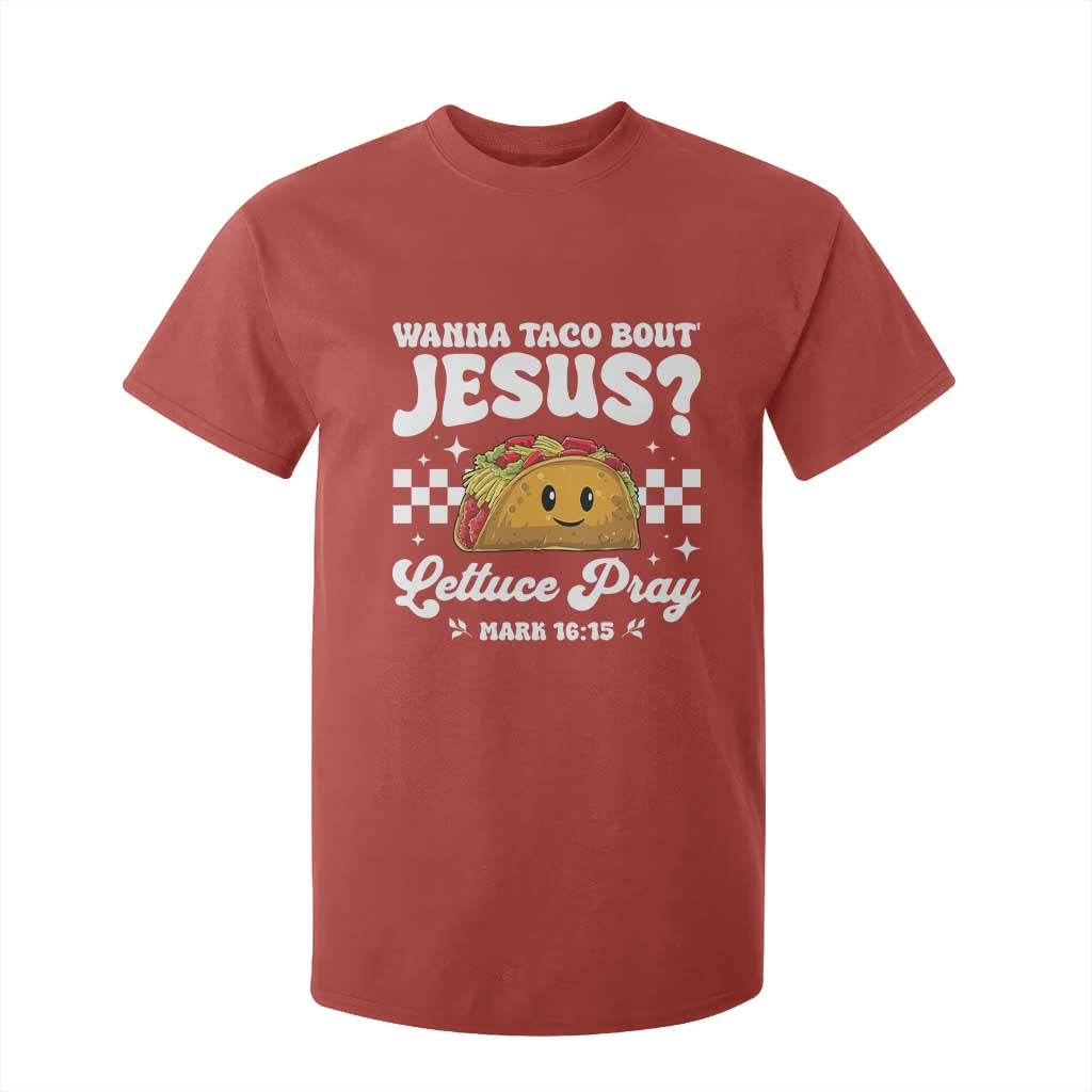 Wanna Taco Bout Jesus Cinco de Mayo T Shirt For Kid Funny Religious Christian TS10 Red Print Your Wear