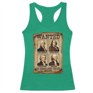 Wanted Treason Founding Fathers 1776 Racerback Tank Top 4th Of July Independence Day TS10 Irish Green Print Your Wear