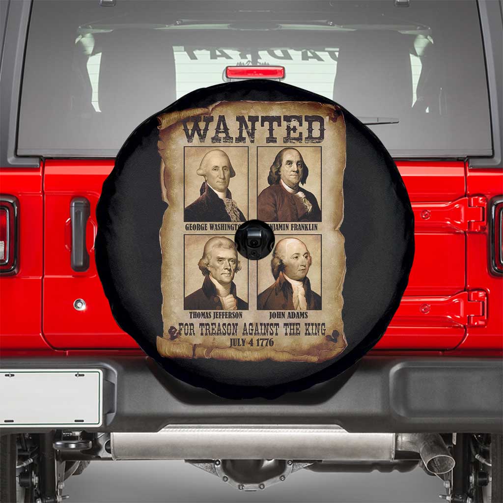 Wanted Treason Founding Fathers 1776 Spare Tire Cover 4th Of July Independence Day TS10 Black Print Your Wear