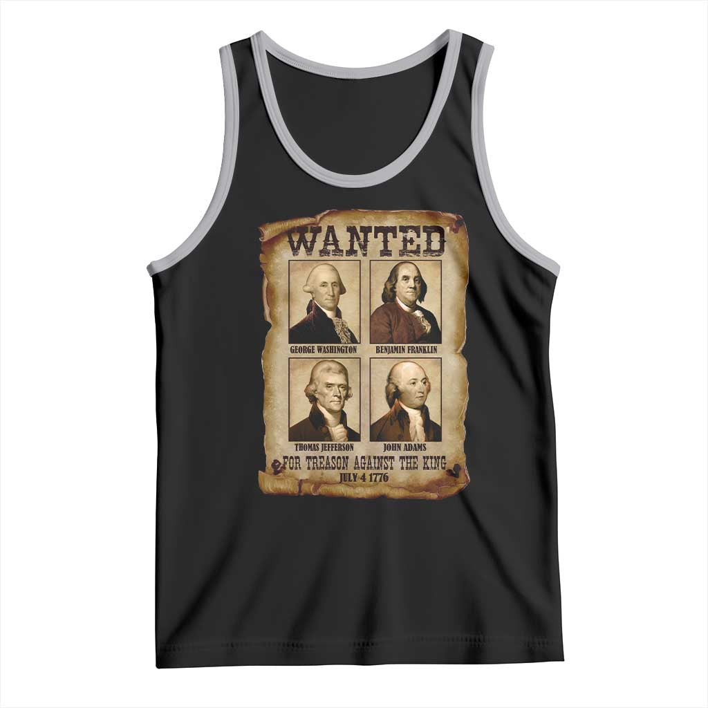 Wanted Treason Founding Fathers 1776 Tank Top 4th Of July Independence Day TS10 Black Athletic Heather Print Your Wear