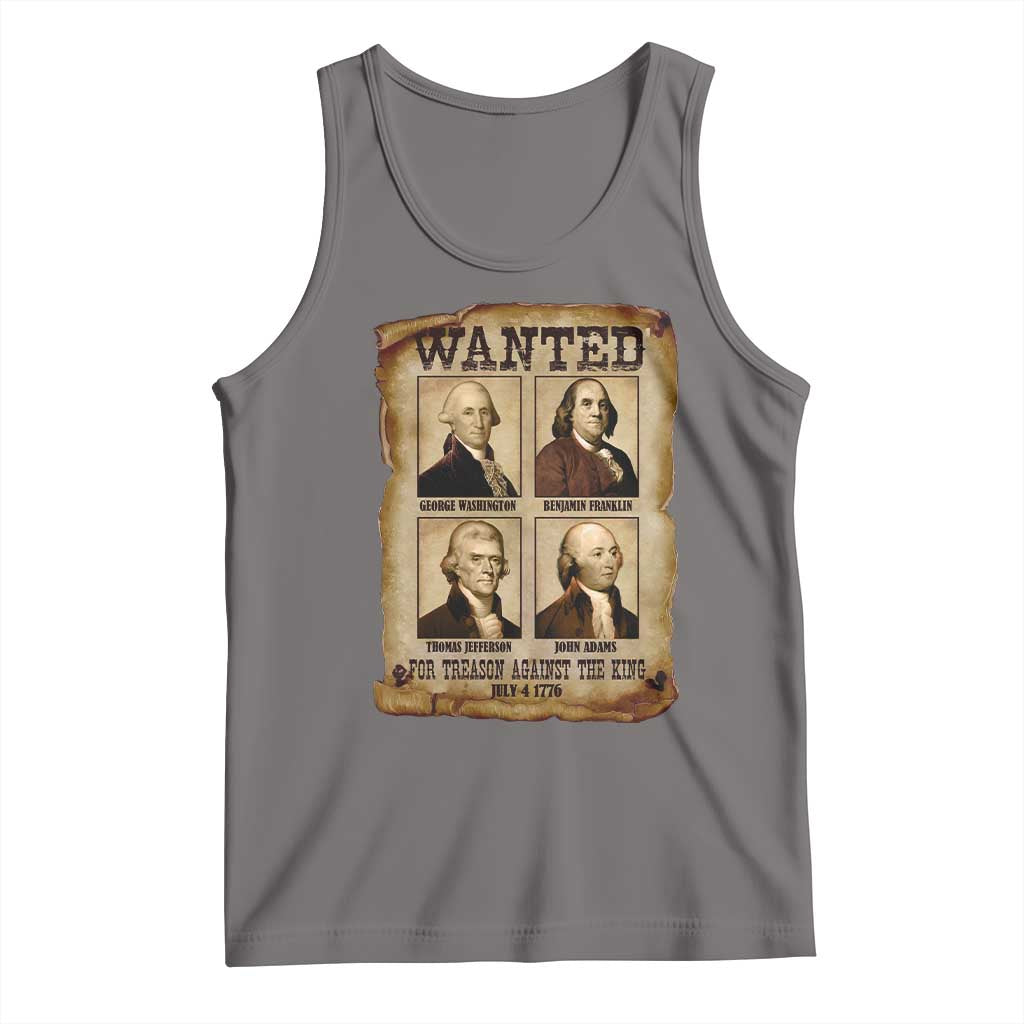 Wanted Treason Founding Fathers 1776 Tank Top 4th Of July Independence Day TS10 Deep Heather Print Your Wear