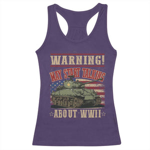 Warning May Start Talking About WWII Racerback Tank Top American Flag Tank TS11 Purple Print Your Wear