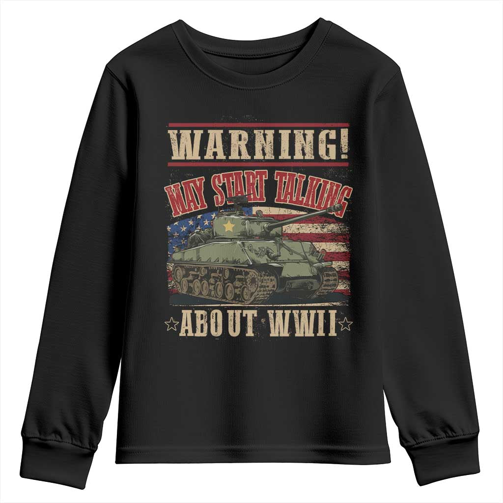 Warning May Start Talking About WWII Youth Sweatshirt American Flag Tank TS11 Black Print Your Wear