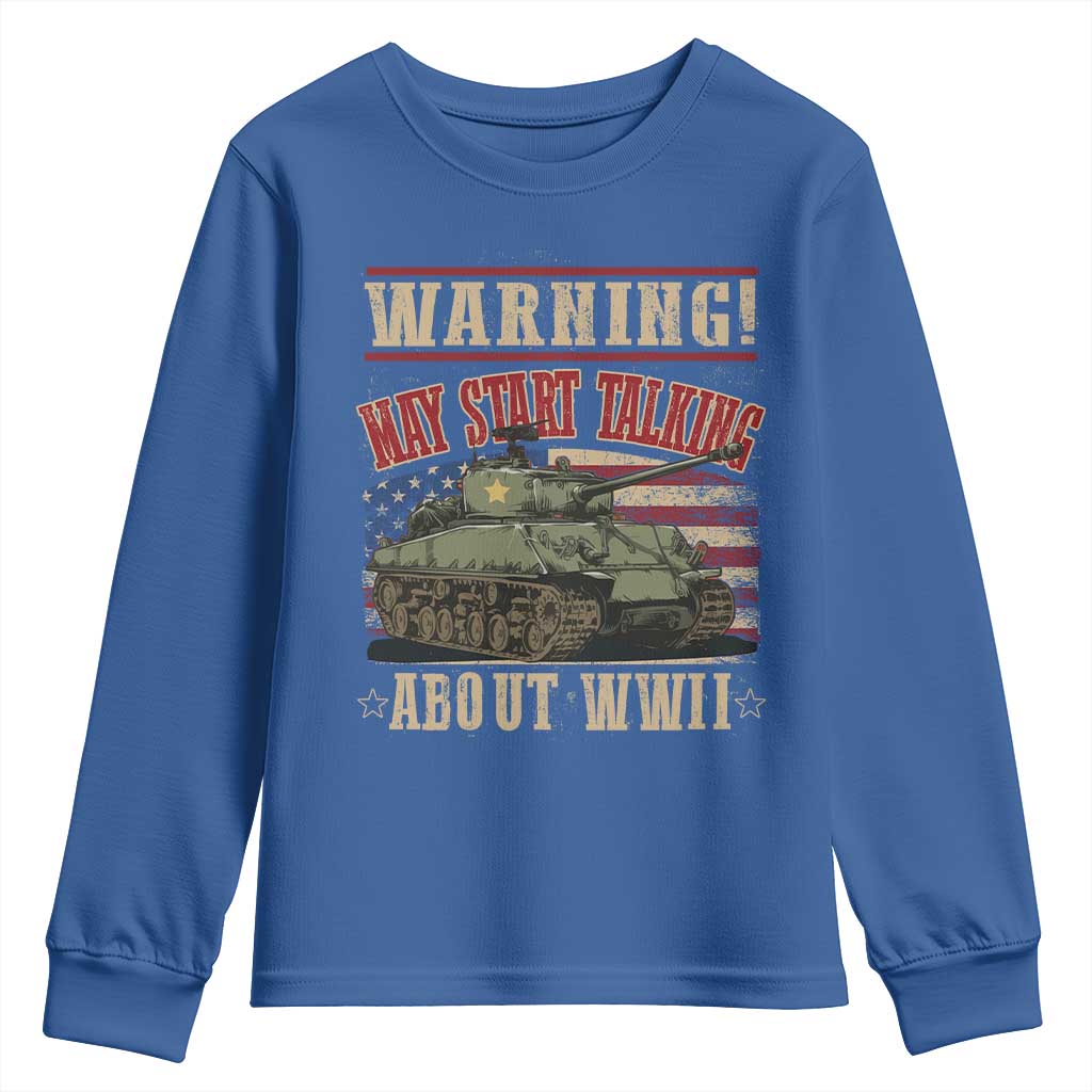Warning May Start Talking About WWII Youth Sweatshirt American Flag Tank TS11 Royal Blue Print Your Wear