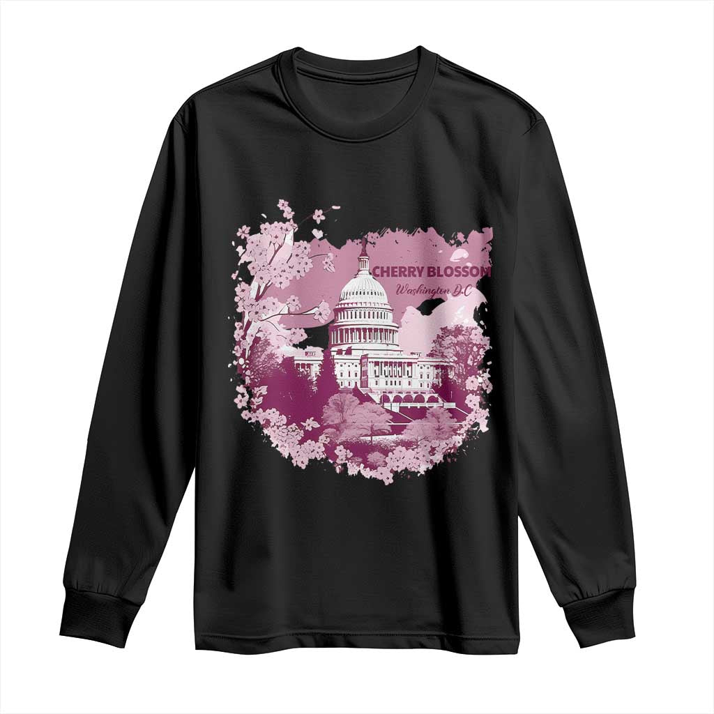 Washington DC Cherry Blossoms Long Sleeve Shirt Capitol Building Sakura TS11 Black Print Your Wear