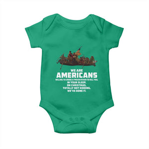 We Are Americans Funny Patriotic Baby Onesie Revolutionary War TS02 Irish Green Print Your Wear