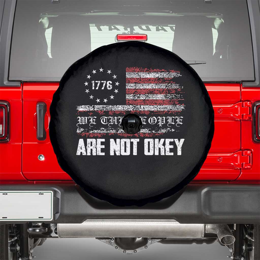 We Are Not Okay Spare Tire Cover US Flag We The People TS10 Black Print Your Wear