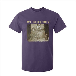 We Built African American Worker T Shirt For Kid Black History Month TS11 Purple Print Your Wear