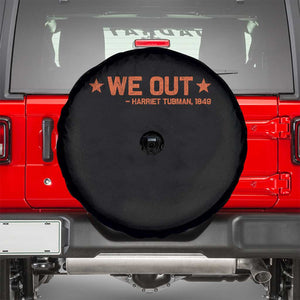 We Out Harriet Tubman Spare Tire Cover 1849 TS10 Black Print Your Wear