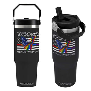 We The People Means Everyone US Constitution LGBT Pride Flip Straw Tumbler Rainbow Bald Eagle TS11 One Size: 30 oz Black Print Your Wear