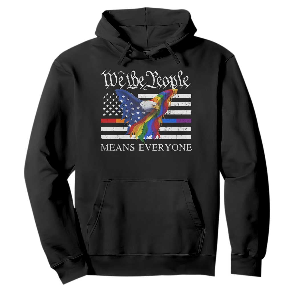 We The People Means Everyone US Constitution LGBT Pride Hoodie Rainbow Bald Eagle TS11 Black Print Your Wear