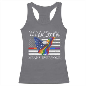 We The People Means Everyone US Constitution LGBT Pride Racerback Tank Top Rainbow Bald Eagle TS11 Charcoal Print Your Wear
