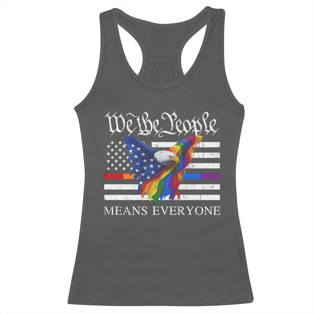 We The People Means Everyone US Constitution LGBT Pride Racerback Tank Top Rainbow Bald Eagle TS11 Dark Heather Print Your Wear