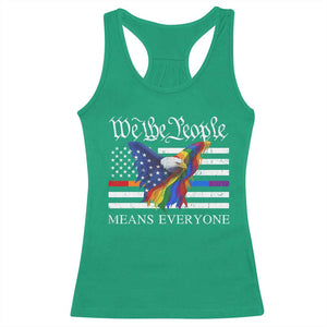 We The People Means Everyone US Constitution LGBT Pride Racerback Tank Top Rainbow Bald Eagle TS11 Irish Green Print Your Wear