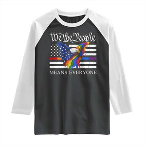We The People Means Everyone US Constitution LGBT Pride Raglan Shirt Rainbow Bald Eagle TS11 Black White Print Your Wear