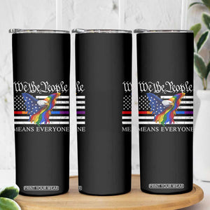 We The People Means Everyone US Constitution LGBT Pride Skinny Tumbler Rainbow Bald Eagle TS11 Print Your Wear