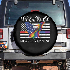 We The People Means Everyone US Constitution LGBT Pride Spare Tire Cover Rainbow Bald Eagle TS11 No hole Black Print Your Wear