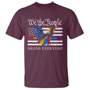 We The People Means Everyone US Constitution LGBT Pride T Shirt Rainbow Bald Eagle TS11 Maroon Print Your Wear