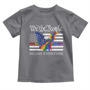 We The People Means Everyone US Constitution LGBT Pride Toddler T Shirt Rainbow Bald Eagle TS11 Charcoal Print Your Wear