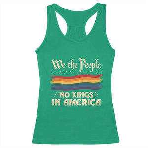 We The People No Kings In America Racerback Tank Top Pride Month LGBTQ TS10 Irish Green Print Your Wear