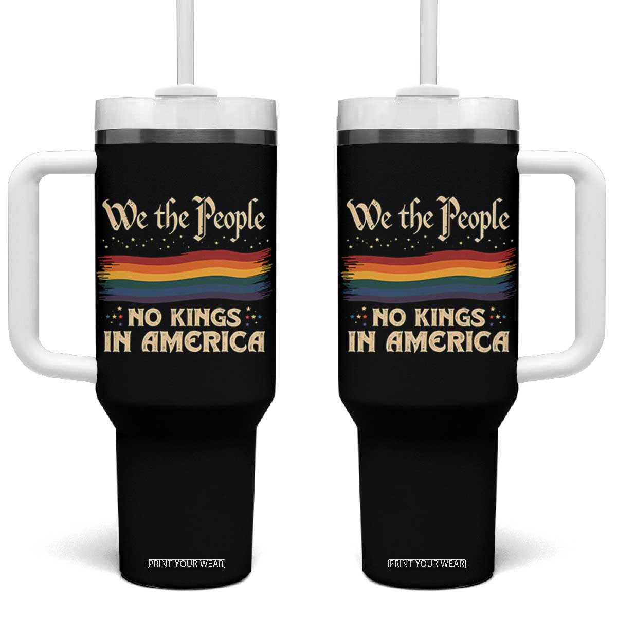 We The People No Kings In America Tumbler With Handle Pride Month LGBTQ TS10 One Size: 40 oz Black Print Your Wear